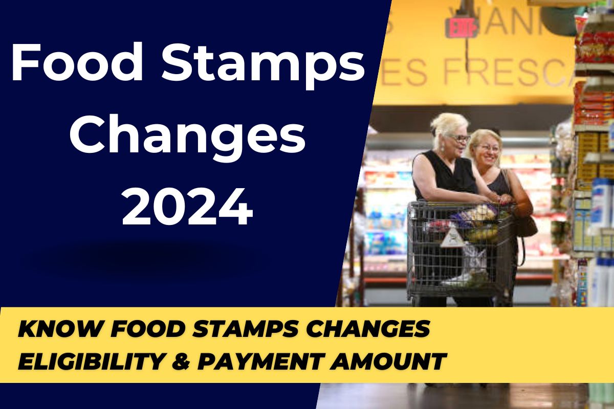 Food Stamps Changes 2024 These States Can See changes in eligibility