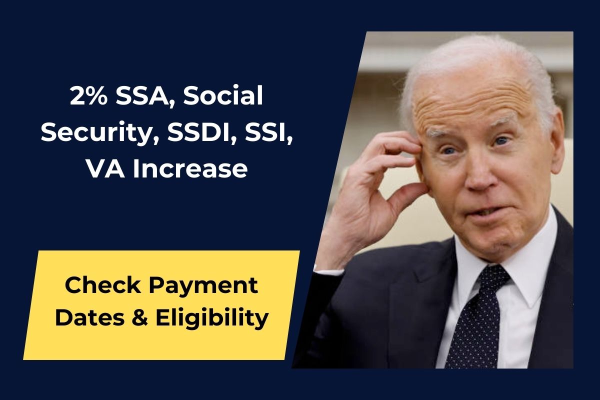 2 SSA, Social Security, SSDI, SSI, VA Increase Coming in June 2024